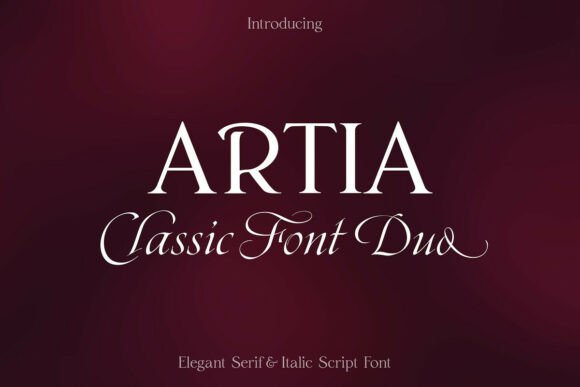 Artia Duo: The Premium Serif Typeface for Elegant Branding