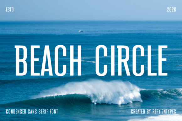 Beach Circle Typeface Review for Modern Campaign Design