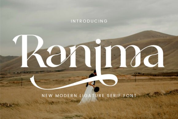 Ranima: The Modern Serif Font for Elevated Brand Identity