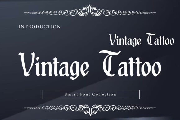 Vintage Tattoo: The Bold Blackletter Typeface for Authentic Branding