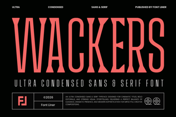 Wackers: The Ultra Condensed Serif Typeface for Modern Editorial Design